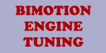 Bimotion Engine Tuning
